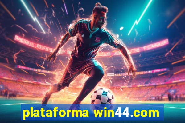 plataforma win44.com